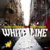 Damage Skongdem - White Line (feat. Harry Toddler) - Single