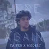 Taifer & Modest Behavior - Here We Go Again - EP